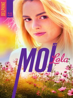 cover image of Moi, Lola--tome 2
